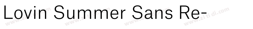 Lovin Summer Sans Re字体转换